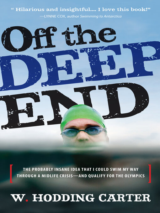 Title details for Off the Deep End by W. Hodding Carter - Available
